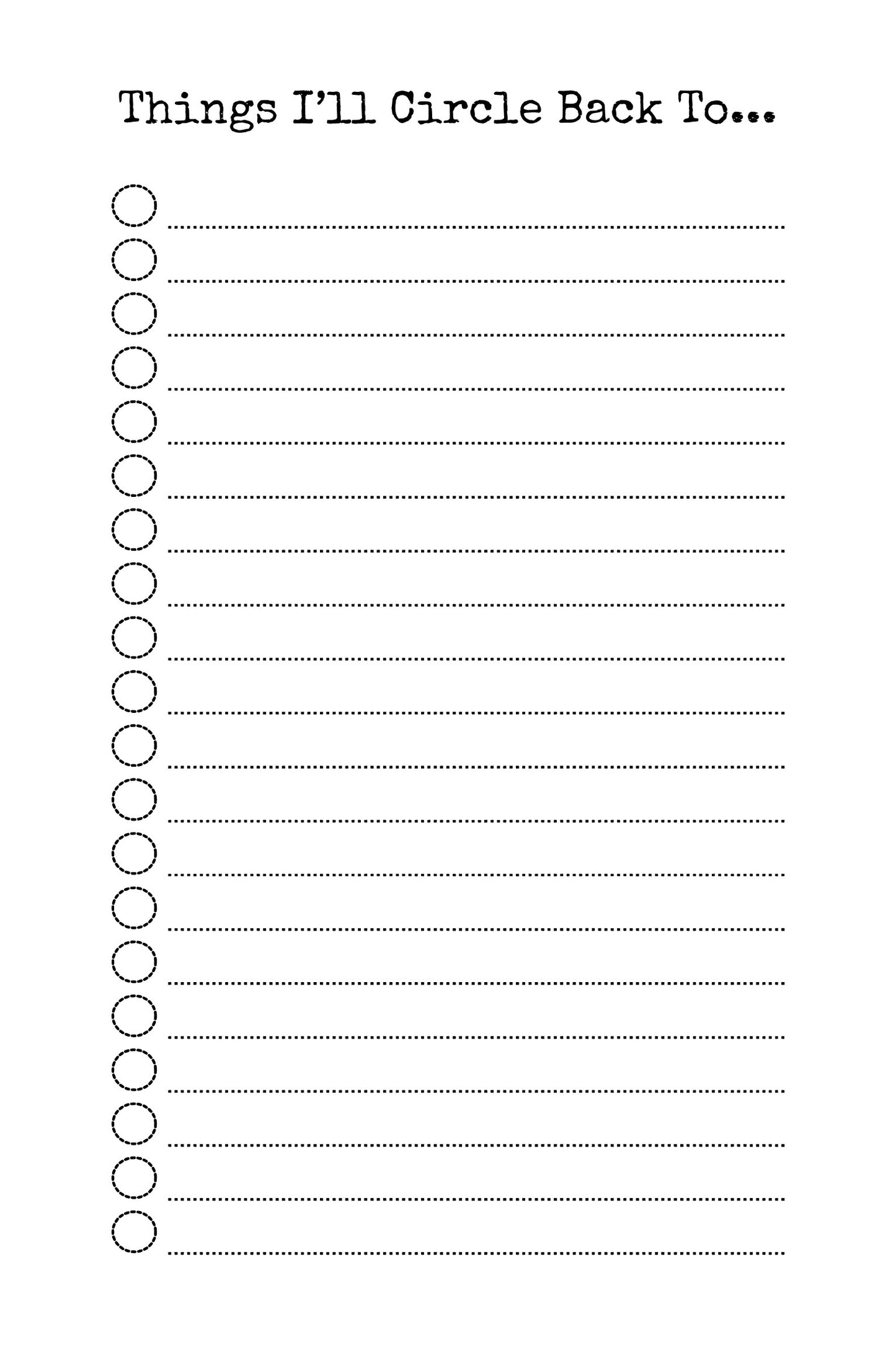 Things I'll Circle Back To Notepad