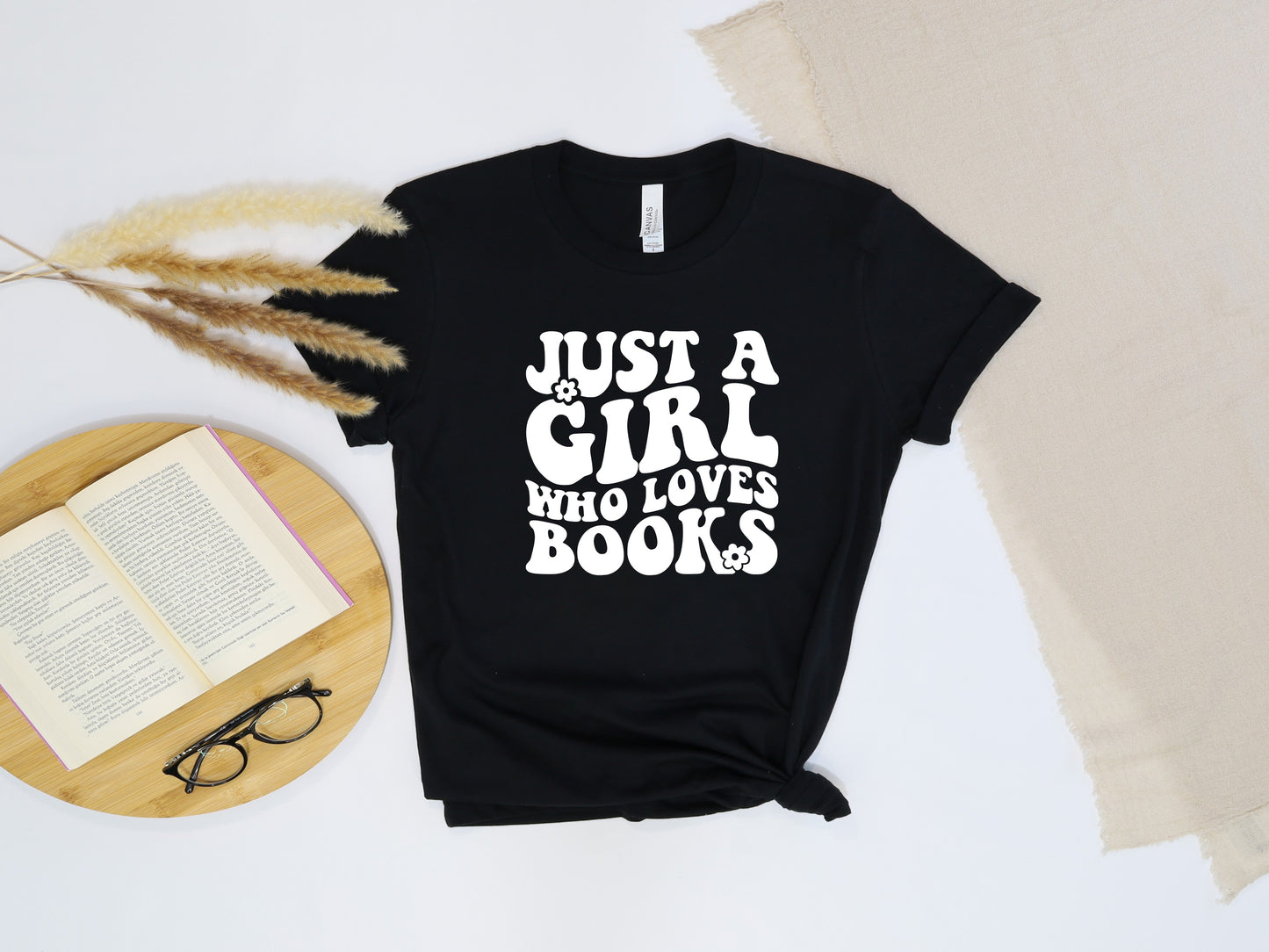 Just a Girl Who Loves Books Tee