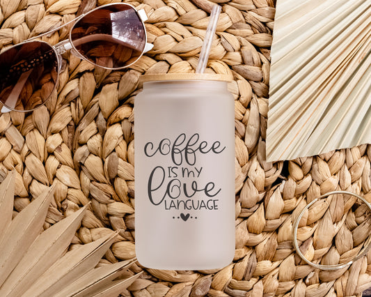 Coffee Is My Love Language Frosted Glass Tumbler