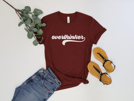 Overthinker Tee