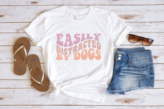 Easily Distracted by Dogs Tee