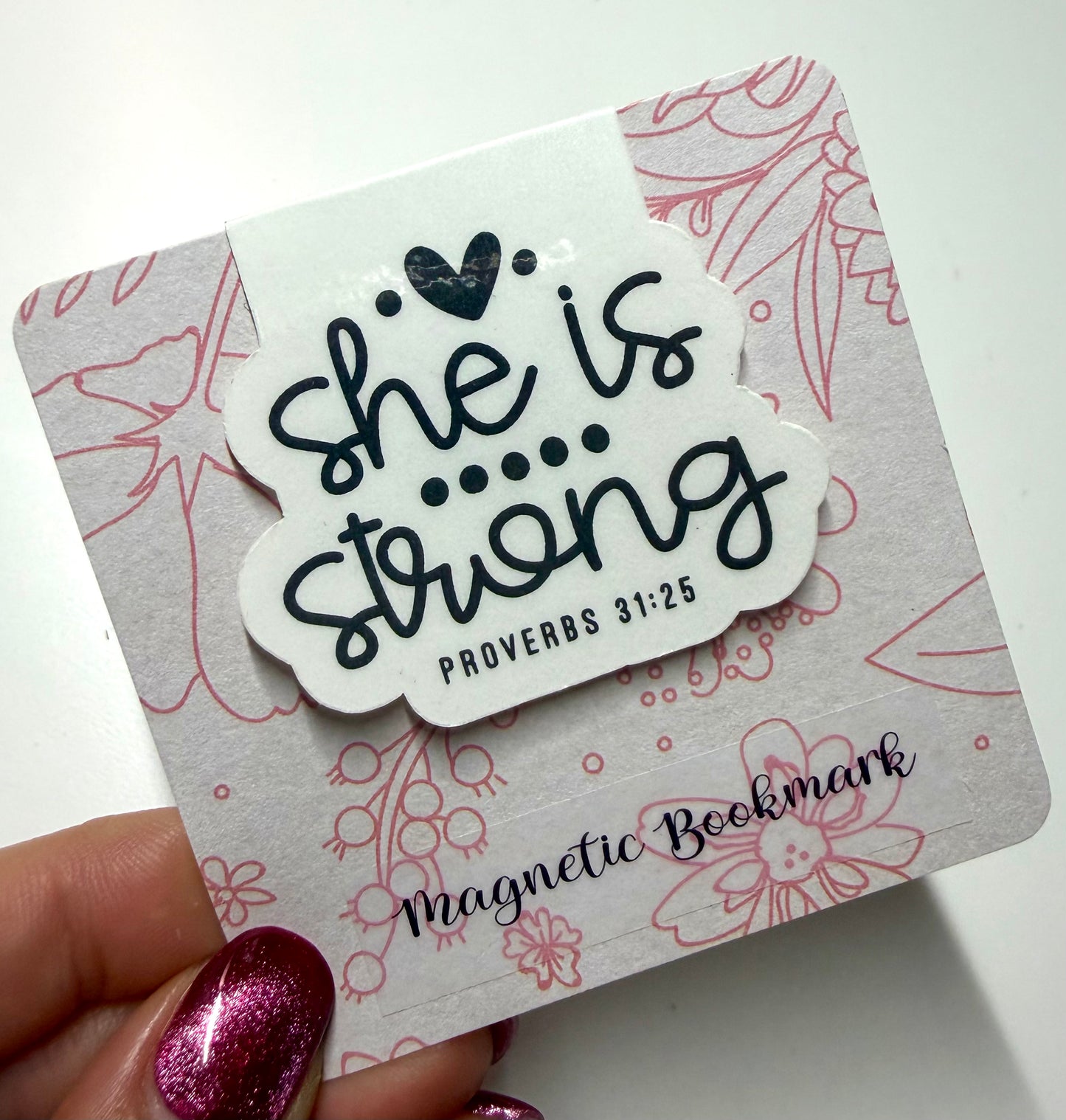 She is Strong Magnetic Bookmark